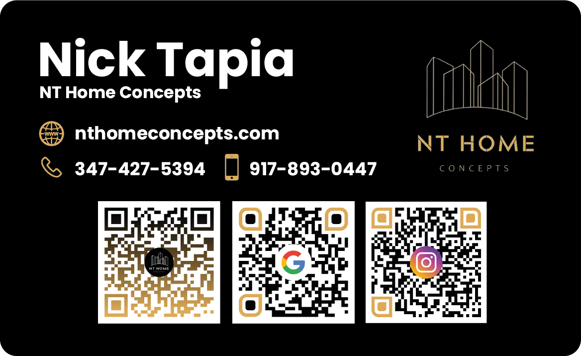 nick tapia, the owner of nt home concepts. call 347-427-5394